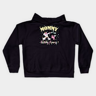Mommy Of The 4Th Birthday Princess 4 Year Old Unicorn Mom Kids Hoodie
